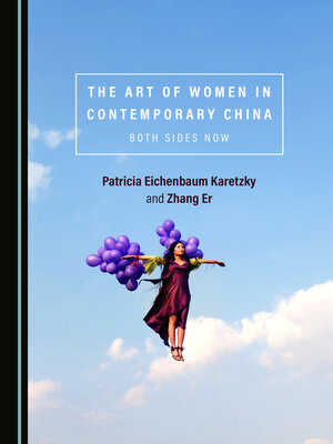 cover image of The Art of Women in Contemporary China: Both Sides Now